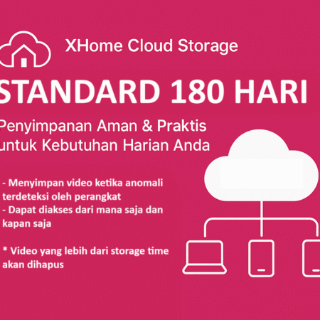 XHome Cloud Standard - 180 Hari